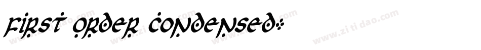 First Order Condensed字体转换